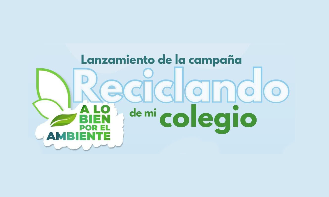 banner lanzamiento de la campaña reciclando de mi colegio