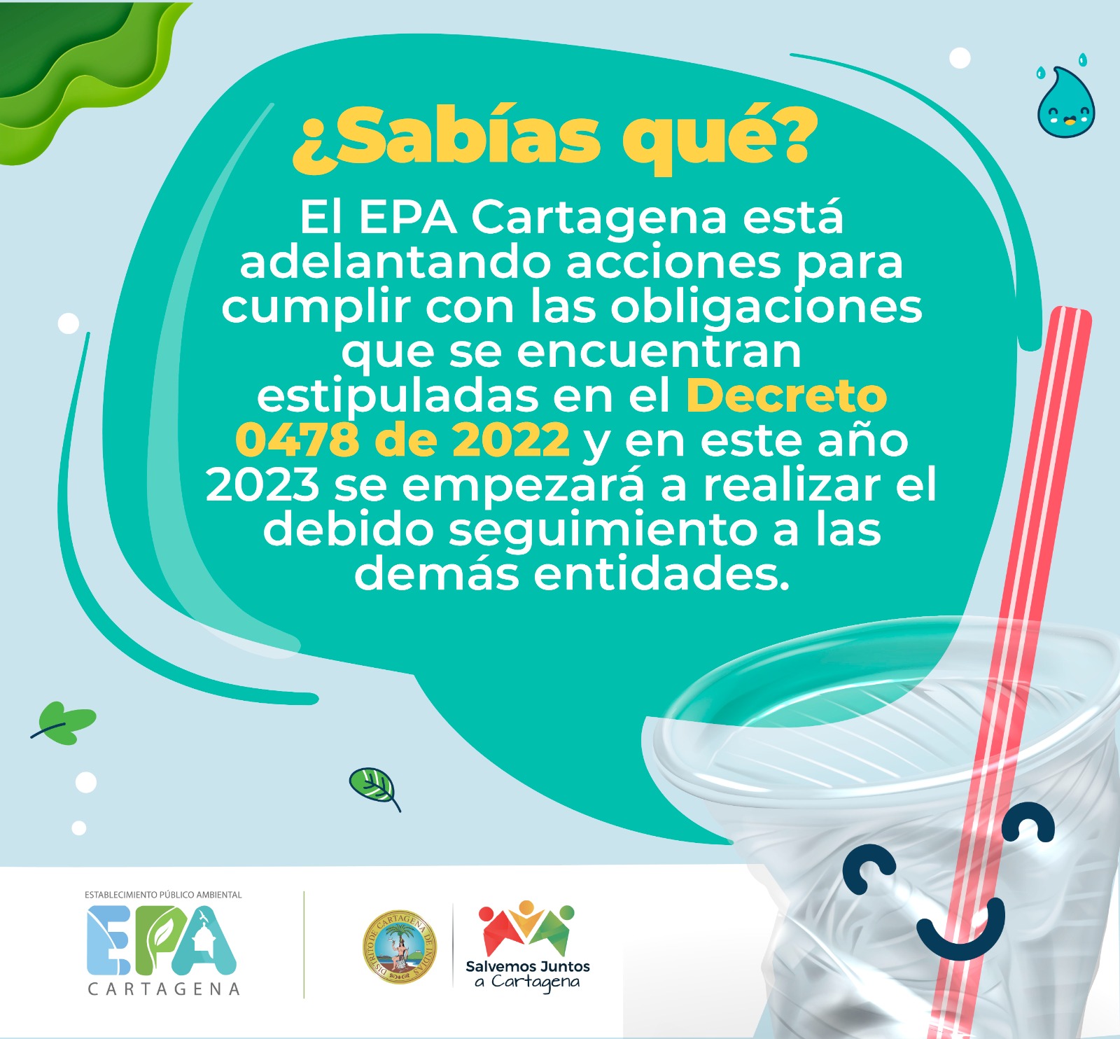 Publicación para redes sociales, relacionada con las acciones que toma el EPA Cartagena para reducir plásticos de un solo uso
