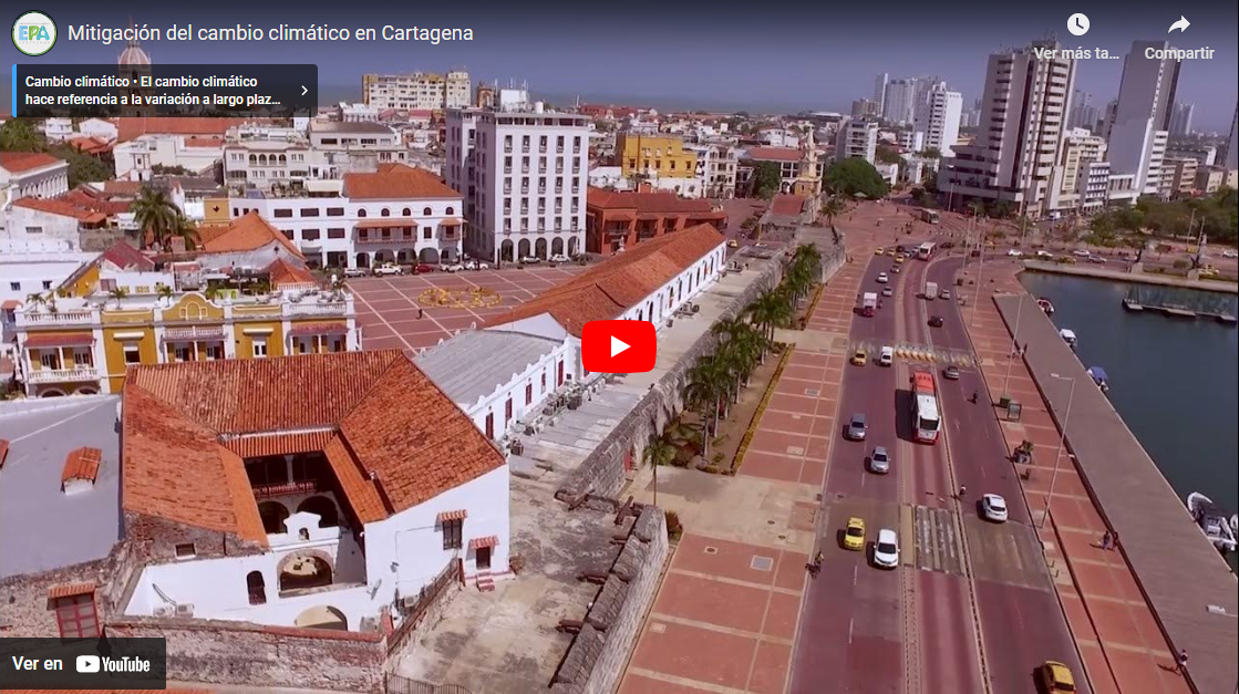 Haga clic aquí para ver el video sobre la mitigación del cambio climático en Cartagena